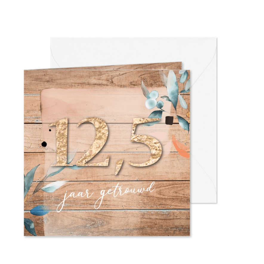 Jubileum kaart 12,5 jaar getrouwd uitnodiging- hout - Kaartimpressie