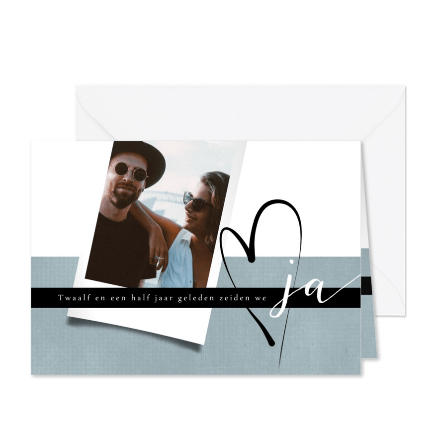 Jubileumkaart 12,5 jaar geleden zeiden we ja - Kaartimpressie
