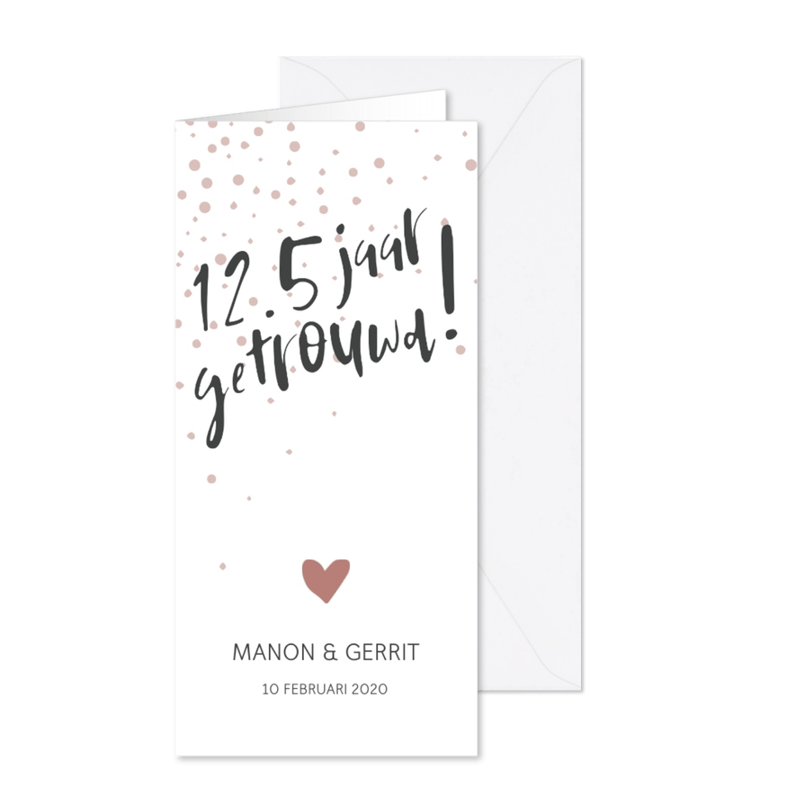 Jubileumkaart '12,5 jaar getrouwd!' met confetti - Kaartimpressie