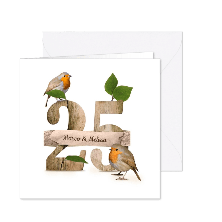 Jubileumkaart 25 jaar roodborstje en hout - Kaartimpressie