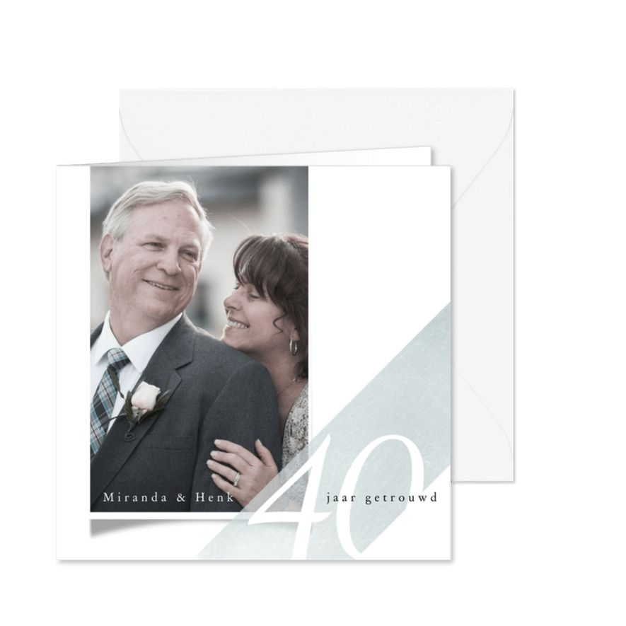Jubileumkaart 40 jarig huwelijk eenvoudig met foto - Kaartimpressie
