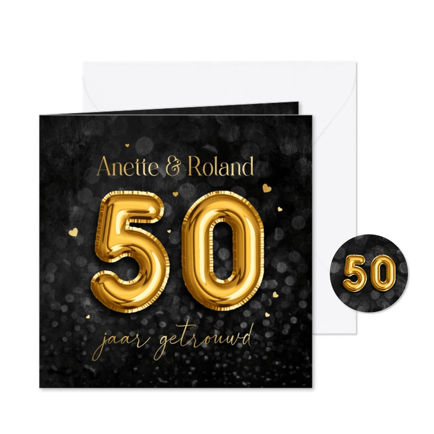 Jubileumkaart feest 50 jaar folieballonnen goud hartjes - Kaartimpressie