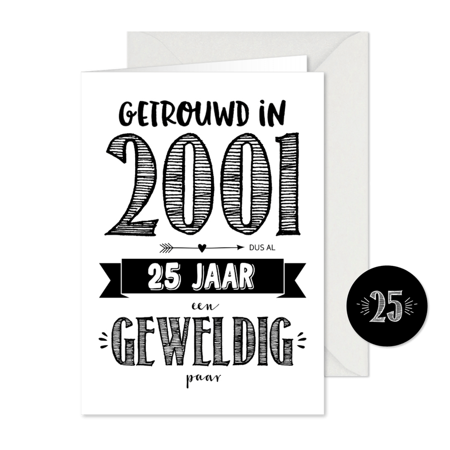 Jubileumkaart getrouwd in 2001 al 25 jaar een geweldig paar - Kaartimpressie