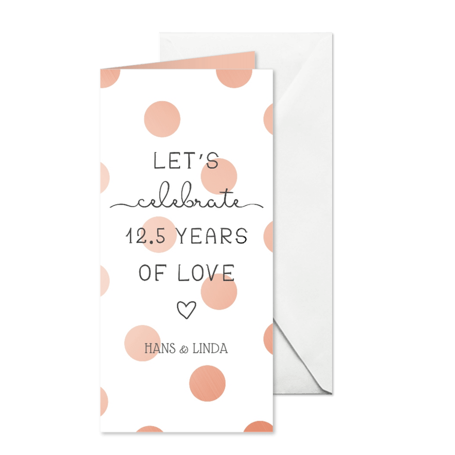 Jubileumkaart 'Let's celebrate 12,5 years of love' - Kaartimpressie