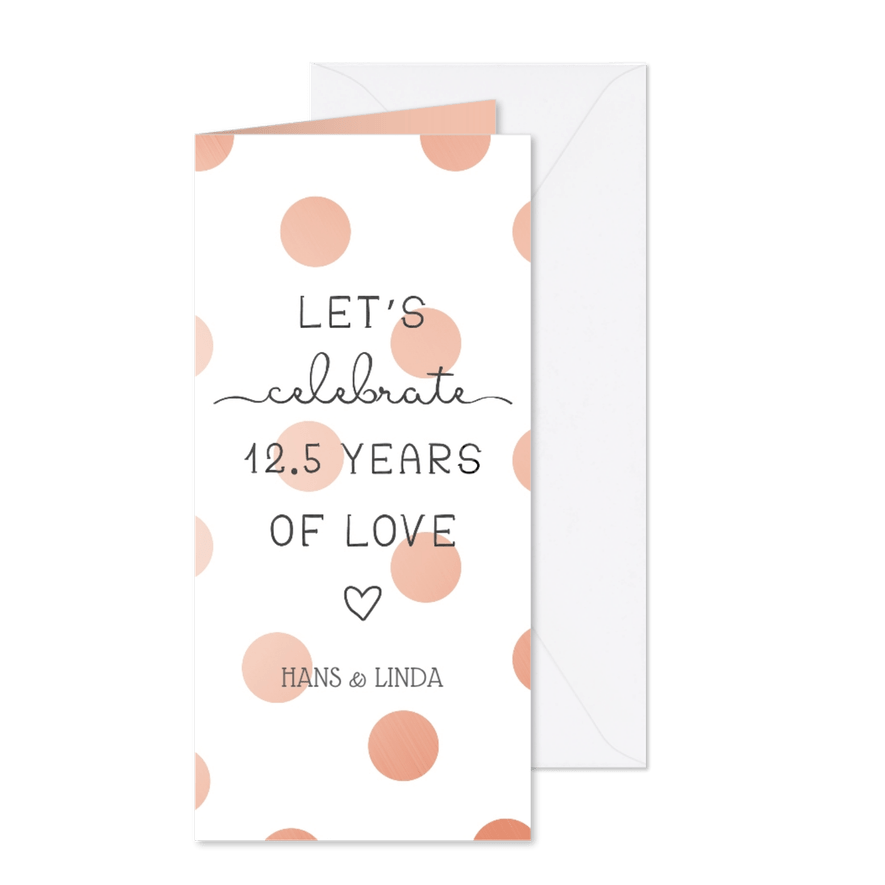 Jubileumkaart 'Let's celebrate 12,5 years of love' - Kaartimpressie