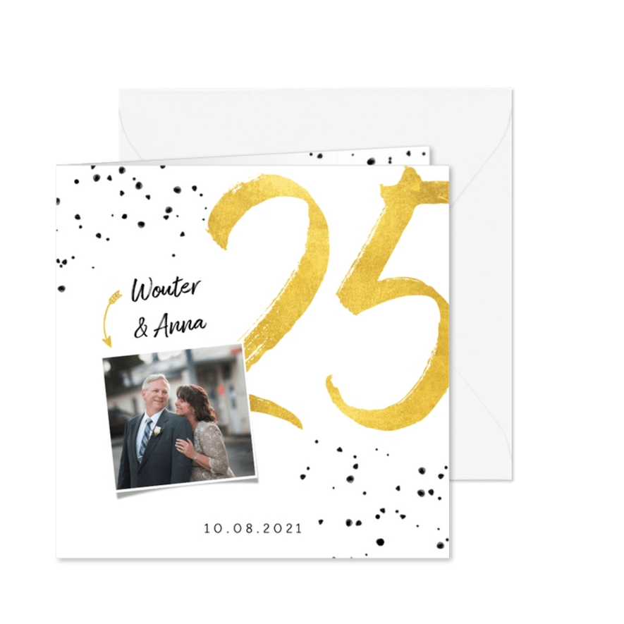 Jubileumkaart met gouden 25, spetters en foto - Kaartimpressie