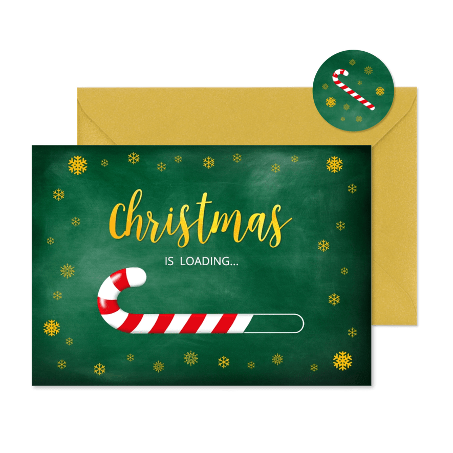 Kerstkaart Christmas is loading zuurstok 2026 - Kaartimpressie