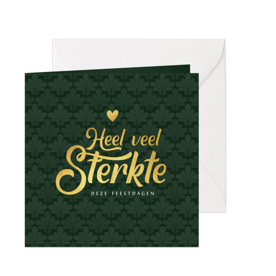 Kerstkaart heel veel sterkte moeilijke tijd verlies verdriet - Kaartimpressie