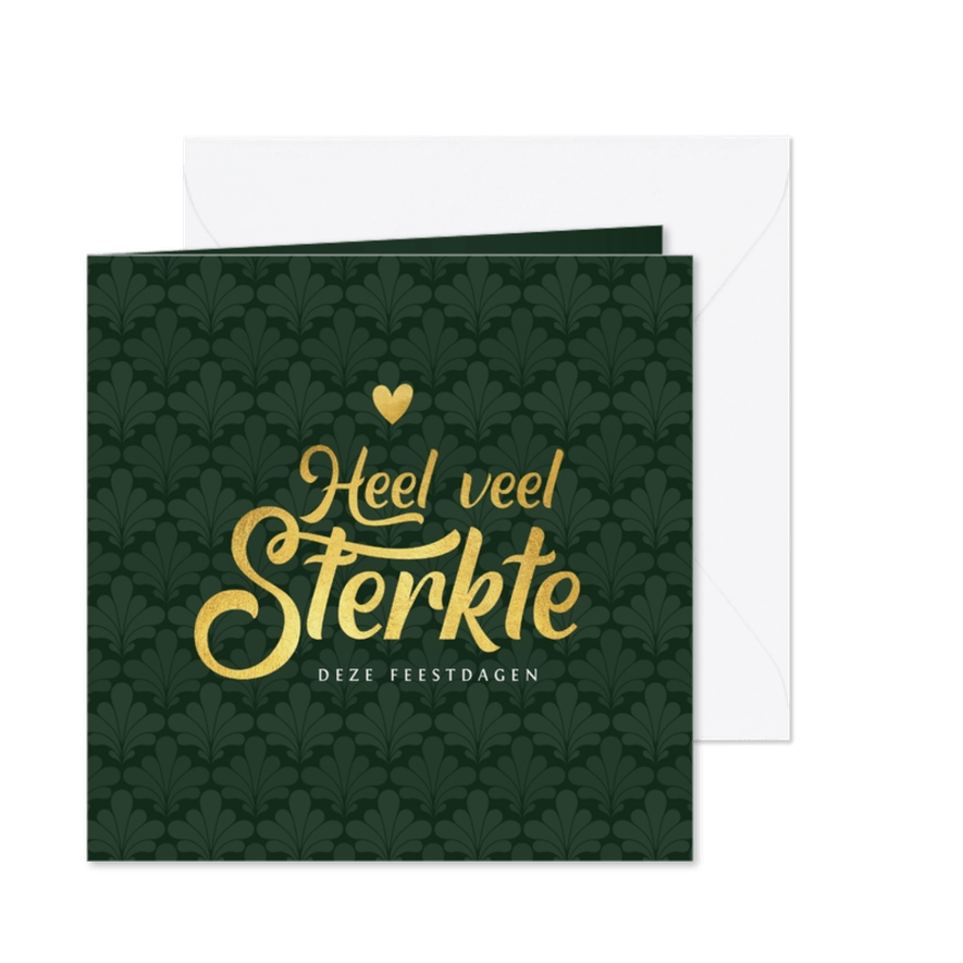 Kerstkaart heel veel sterkte moeilijke tijd verlies verdriet - Kaartimpressie