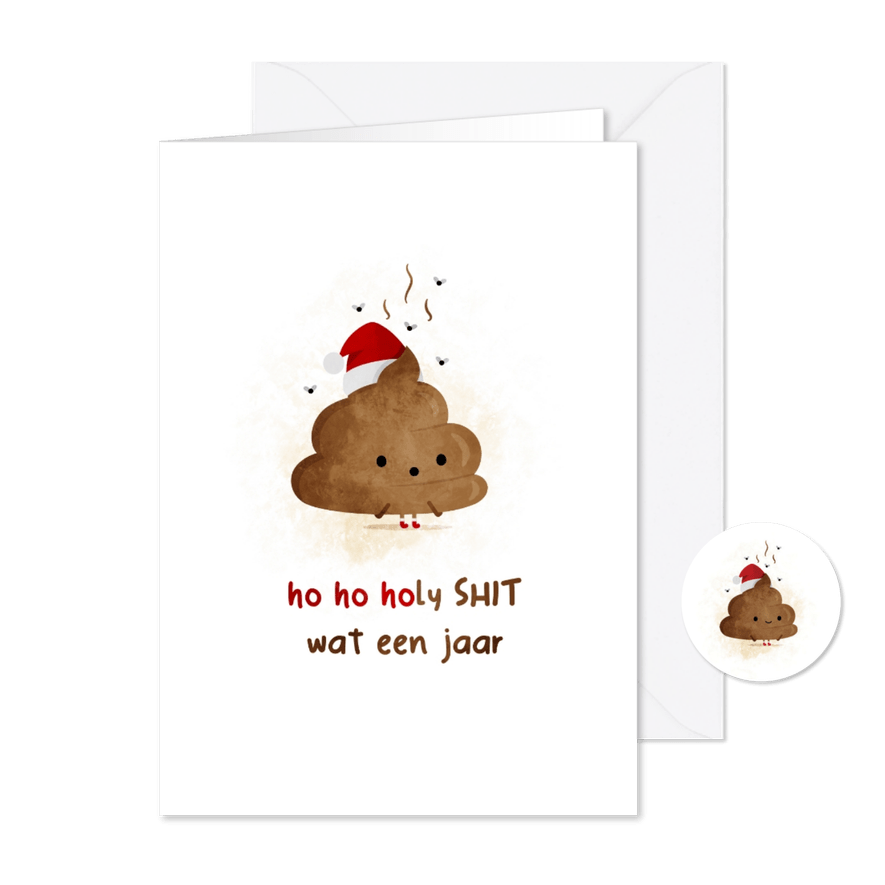 Kerstkaart ho ho holy shit wat een jaar met drol - Kaartimpressie
