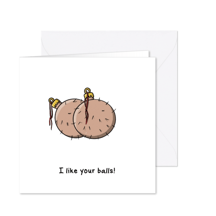 Kerstkaart i like your balls kaart - Kaartimpressie