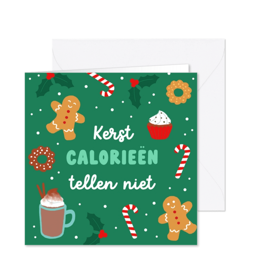 Kerstkaart kerstcalorieën tellen niet  - Kaartimpressie