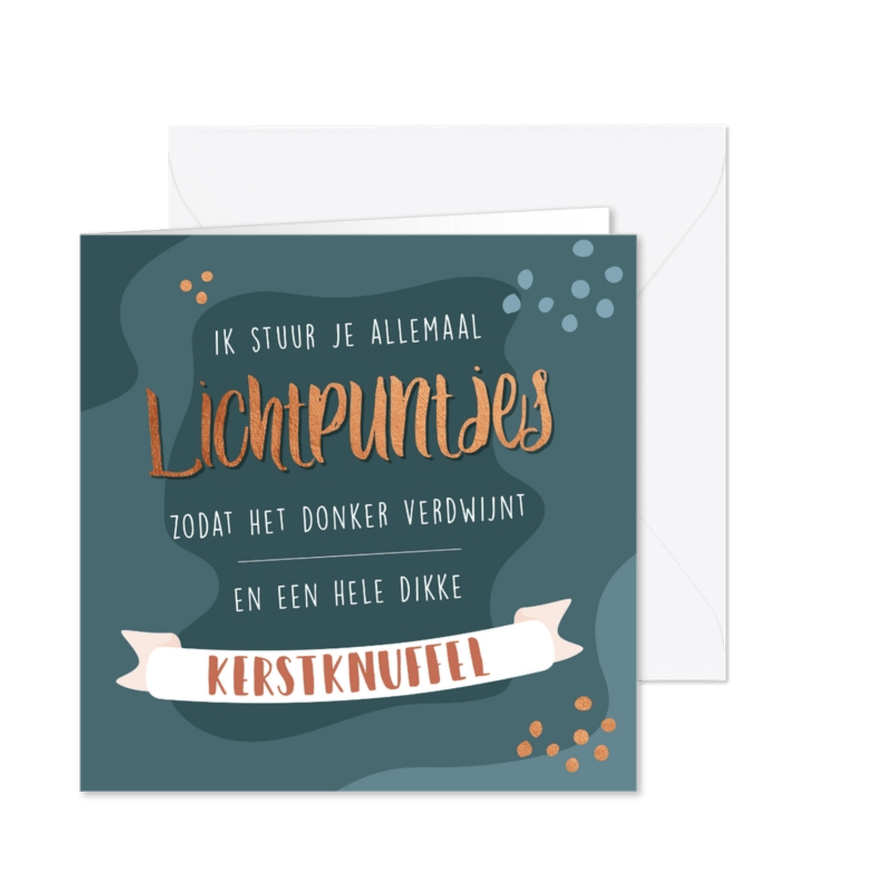 Kerstkaart met een lieve boodschap vol lichtpuntjes - Kaartimpressie