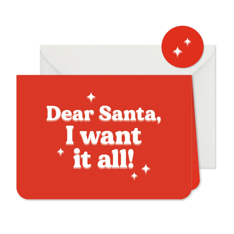 Kerstkaart met humor dear santa I want it all rood - Kaartimpressie