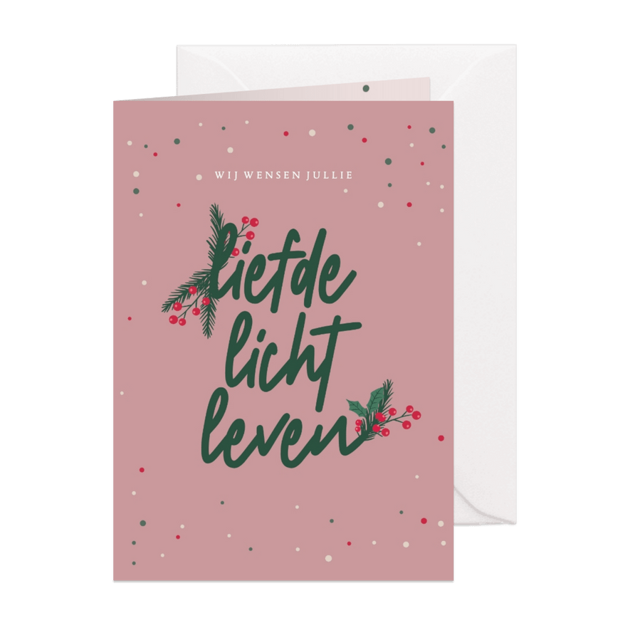 Liefde, licht, leven - christmas deco - kerstkaart - Kaartimpressie