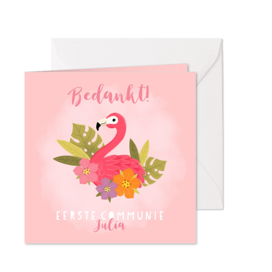 Lieve bedankkaart communie met flamingo, plantjes en bloemen - Kaartimpressie