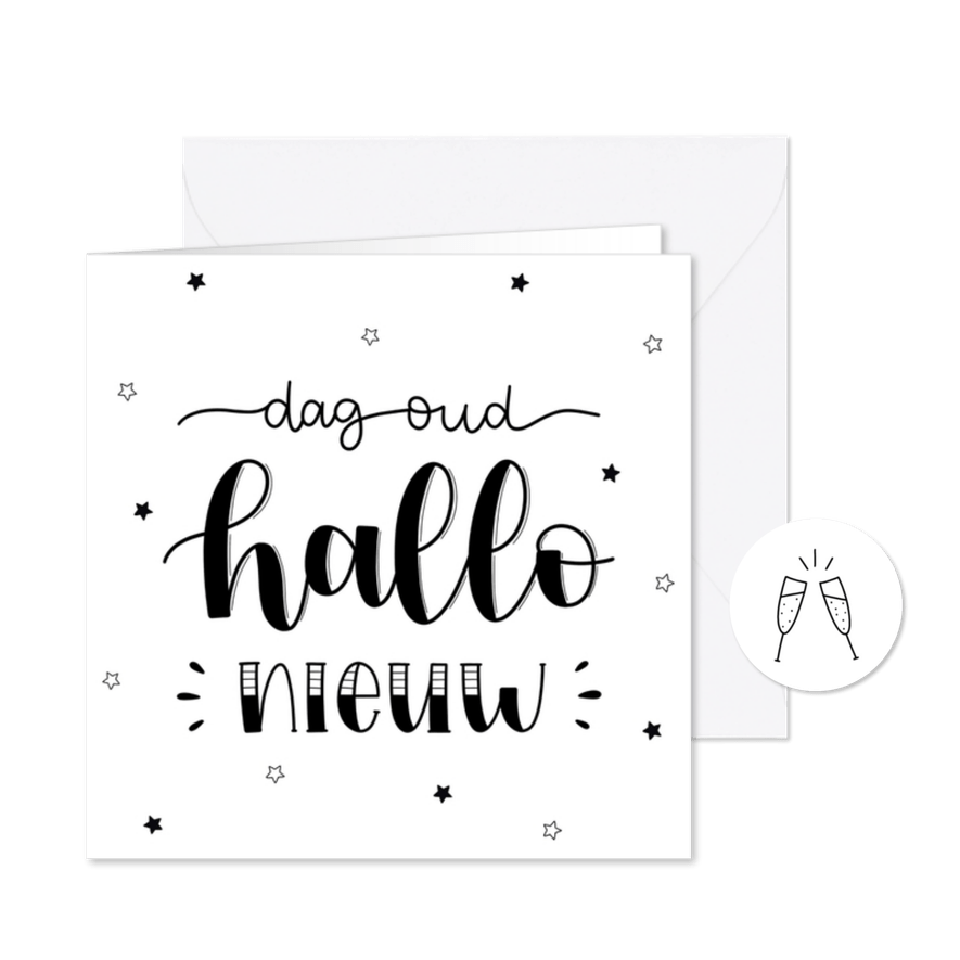 Nieuwjaarskaart - Dag oud hallo nieuw - Kaartimpressie
