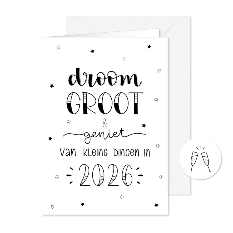 Nieuwjaarskaart 'Droom groot & geniet van kleine dingen' - Kaartimpressie
