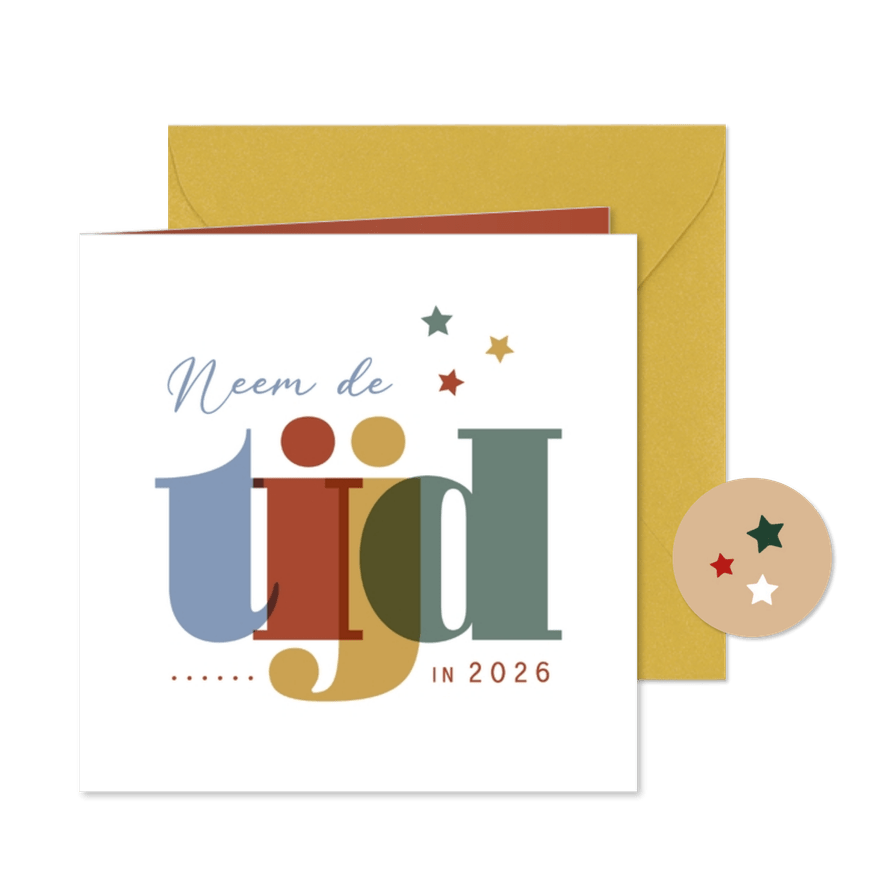 Nieuwjaarskaart neem de tijd - Kaartimpressie