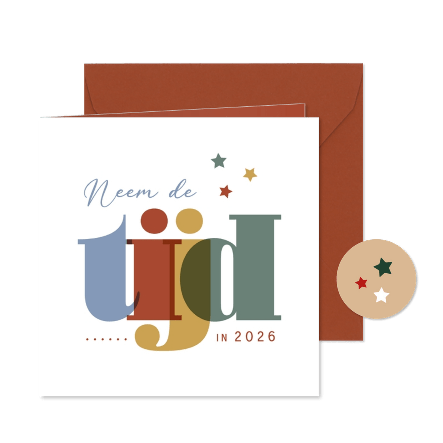 Nieuwjaarskaart neem de tijd - Kaartimpressie