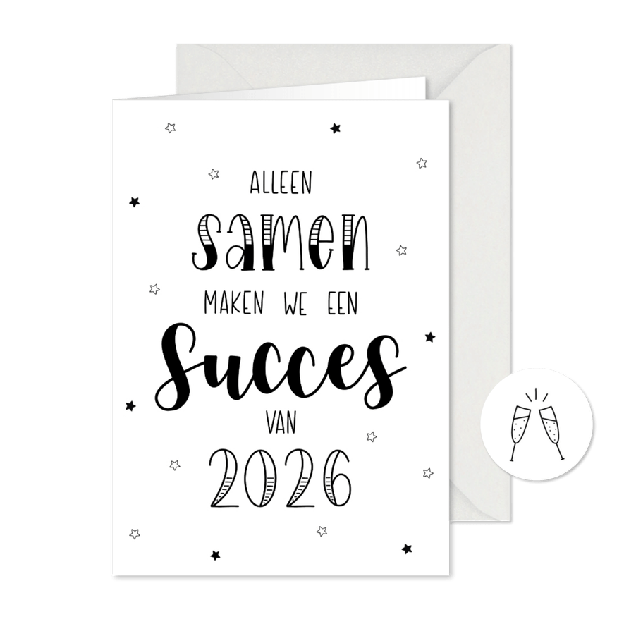 Nieuwjaarskaart samen maken we een succes van 2026 - Kaartimpressie