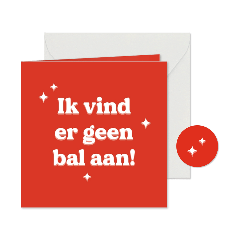 Rode typografische kerstkaart ik vind er geen bal aan grap - Kaartimpressie