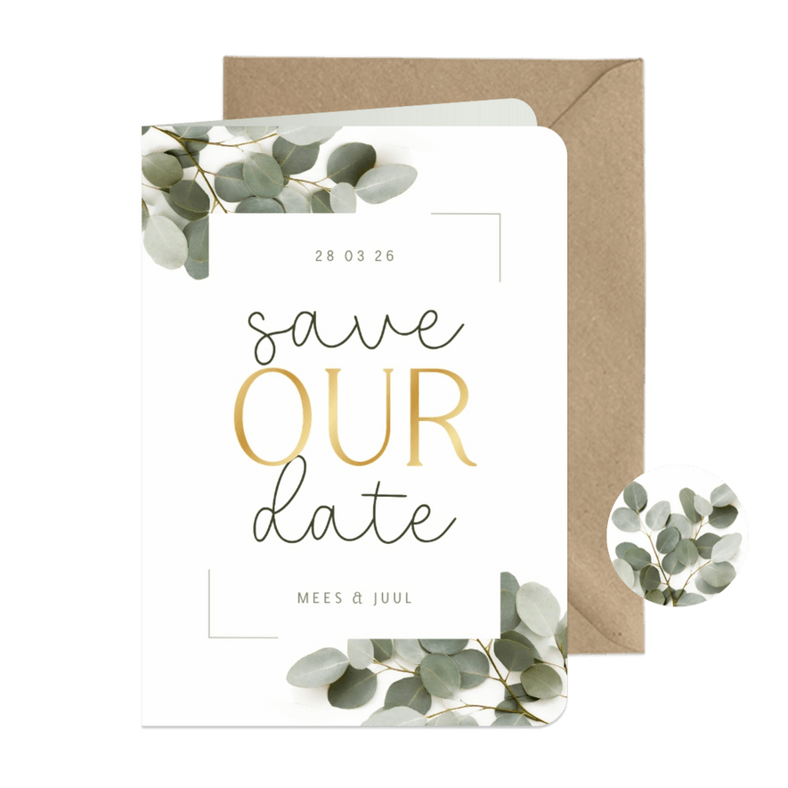 Save the date trouwkaart met eucalyptus kader en folie - Kaartimpressie