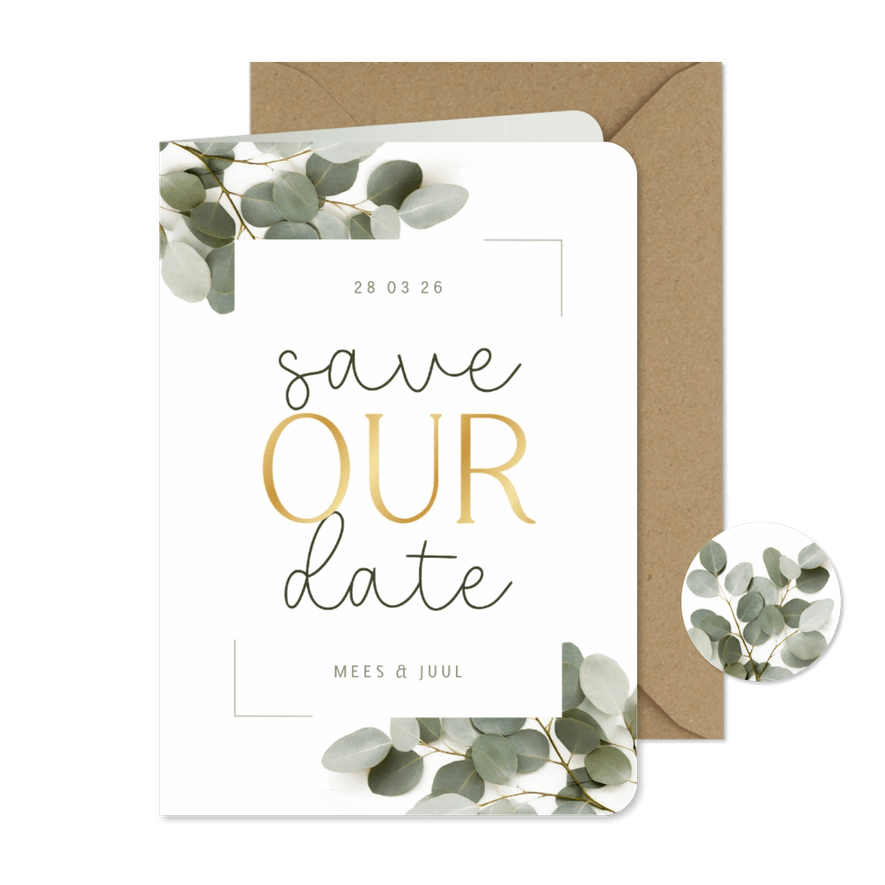 Save the date trouwkaart met eucalyptus kader en folie - Kaartimpressie