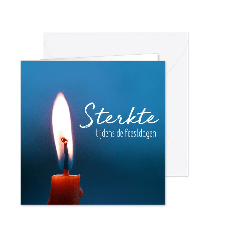 Sterkte - sterkte tijdens de feestdagen - Kaartimpressie