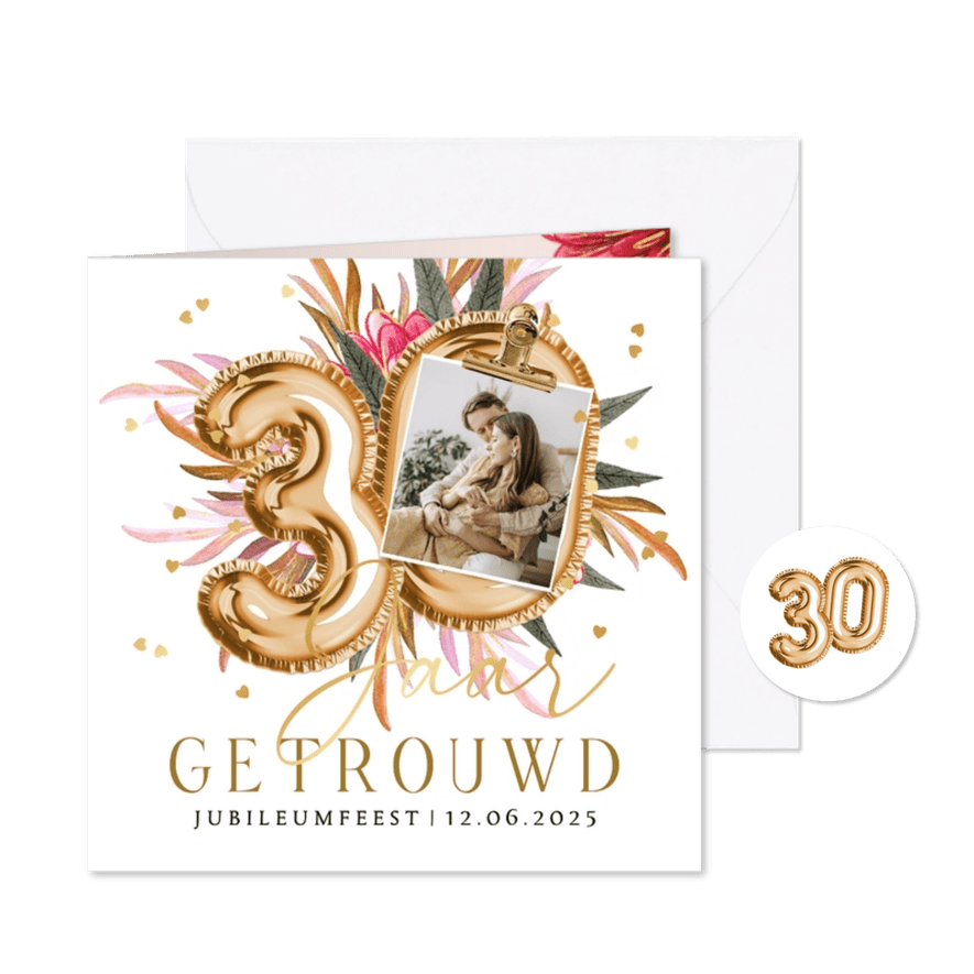 Stijlvolle jubileumkaart 30 jaar getrouwd ballonnen goud - Kaartimpressie