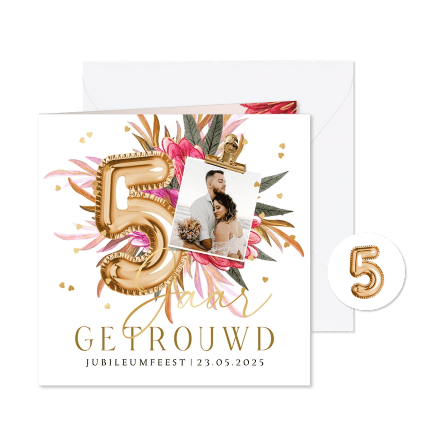 Stijlvolle jubileumkaart 5 jaar getrouwd cijferballon goud - Kaartimpressie