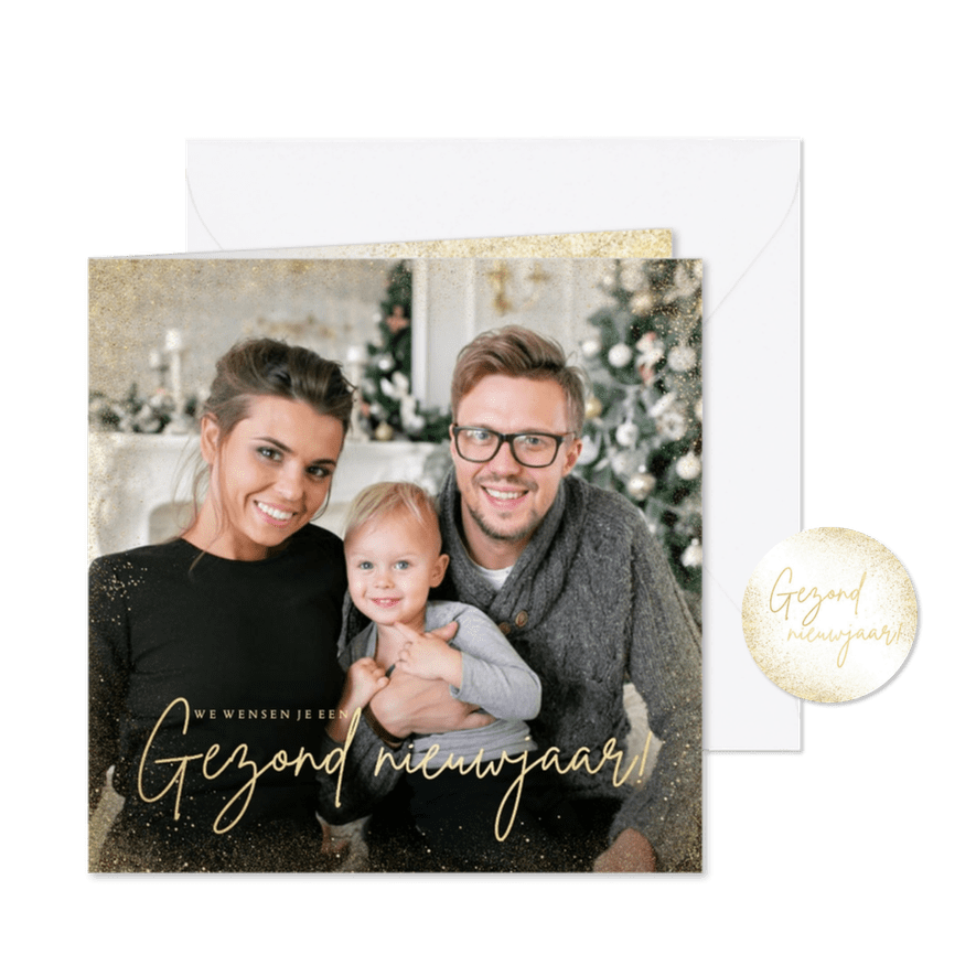 Stijlvolle nieuwjaarskaart grote foto gezond nieuwjaar goud - Kaartimpressie