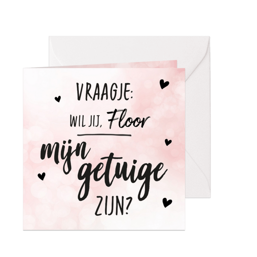 Trouwen wil je mijn getuige zijn? (roze) - Kaartimpressie