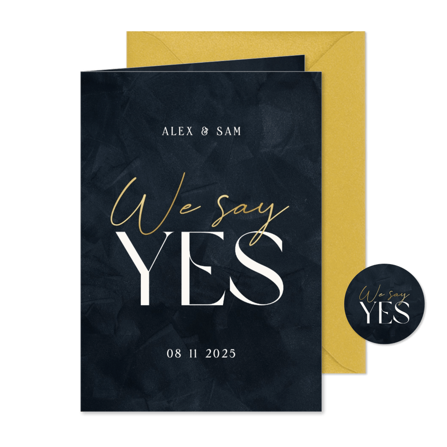 Trouwkaart 'we say yes' donkerblauw met goud stijlvol  - Kaartimpressie