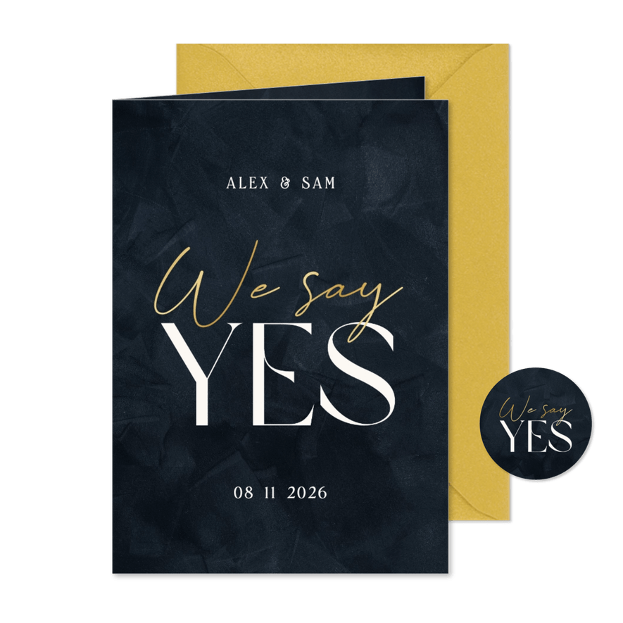 Trouwkaart 'we say yes' donkerblauw met goud stijlvol  - Kaartimpressie