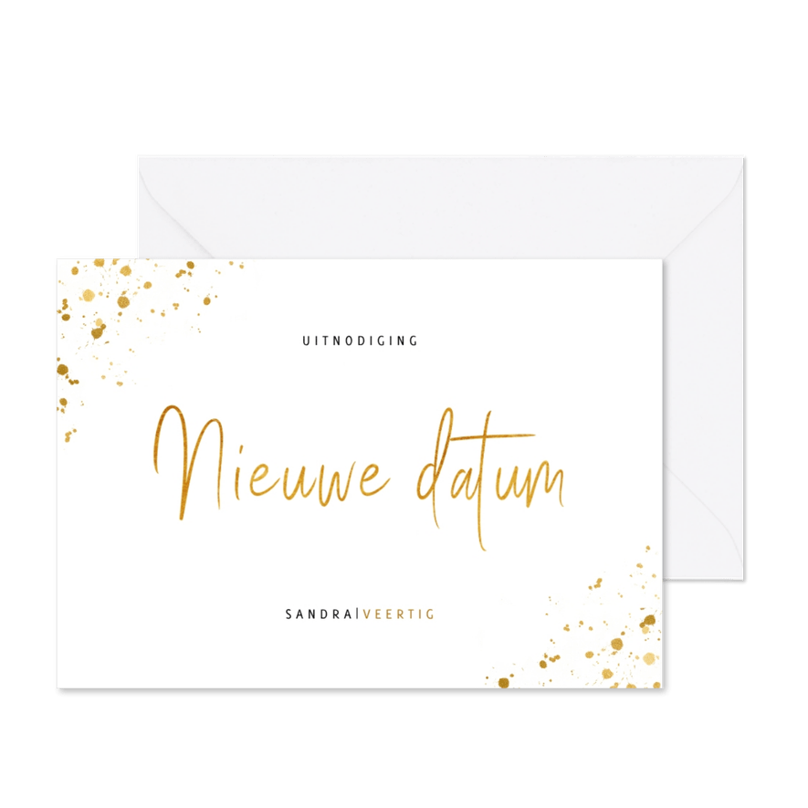 Uitnodiging feestje nieuwe datum met gouden spetters - Kaartimpressie