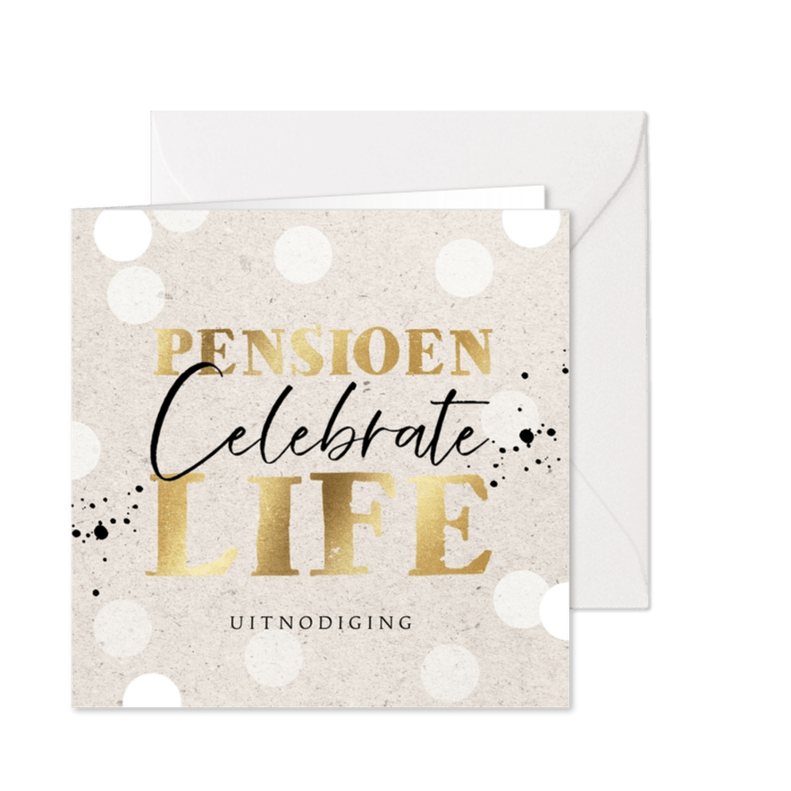 Uitnodiging pensioensfeest 'Celebrate life' goud en confetti - Kaartimpressie