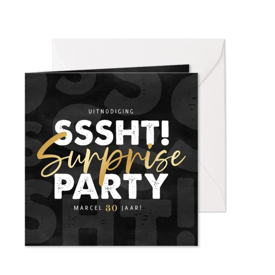 Uitnodiging surprise party Ssshht! Aanpasbare leeftijd - Kaartimpressie