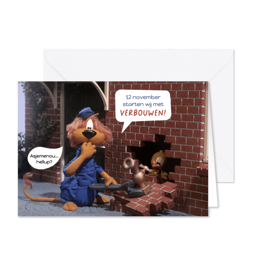 Verhuiskaart Loeki de Leeuw gaat verbouwen - Kaartimpressie