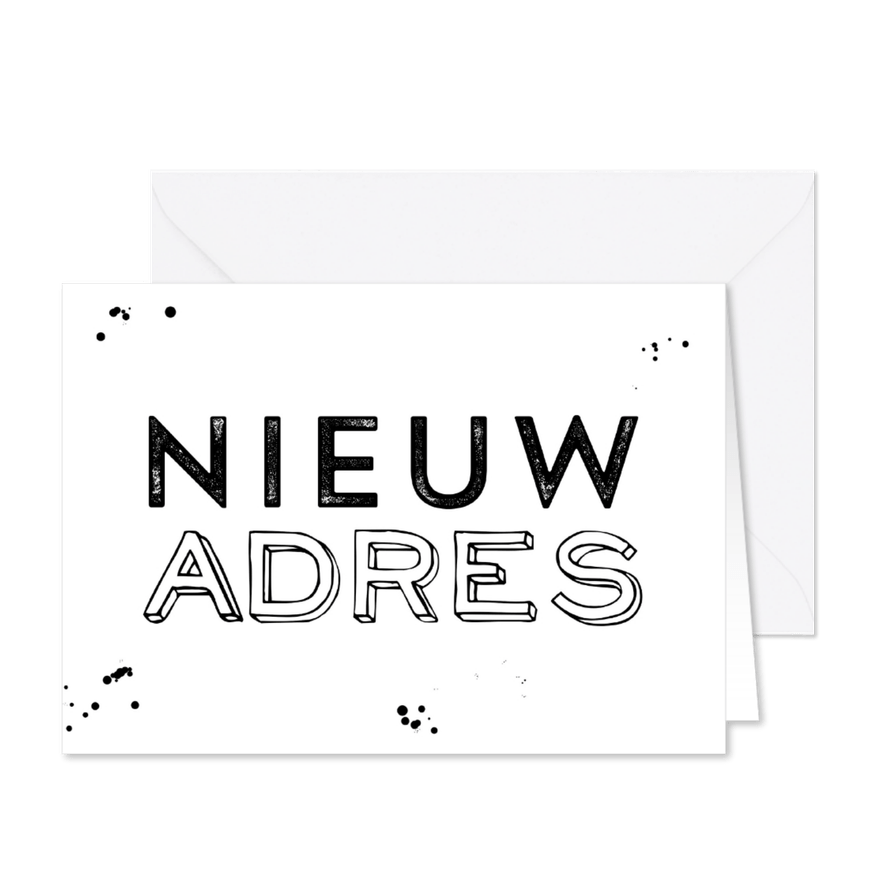 Verhuiskaart zwart wit spetters graffiti stoer - Kaartimpressie