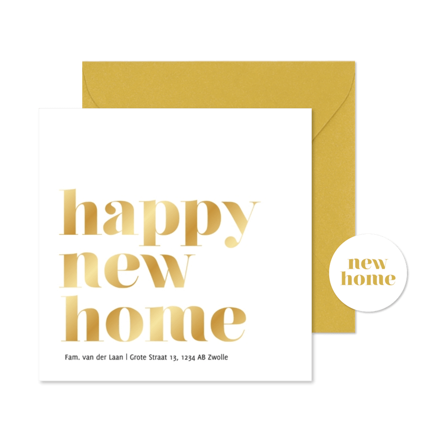Verhuiskaartjes happy new home goudfolie - Kaartimpressie