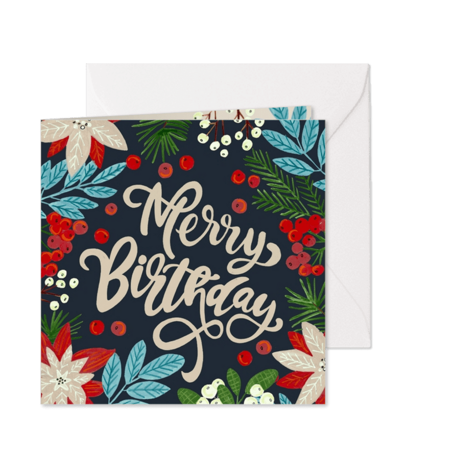 Verjaardags kerstkaart merry birthday kerstbloem met besjes - Kaartimpressie