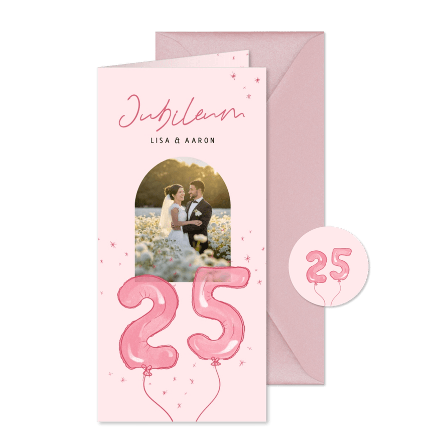 Vrolijke roze jubileum kaart 25 jaar ballonnen - Kaartimpressie