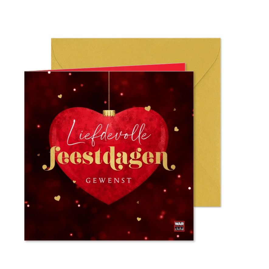 War Child wenst iedereen: Liefdevolle Feestdagen - Kaartimpressie