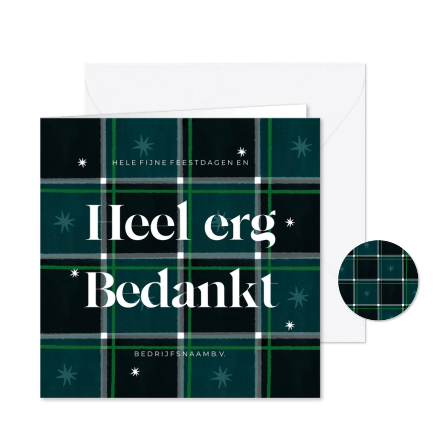 Zakelijke kerstkaart heel erg bedankt groen ruitjes - Kaartimpressie