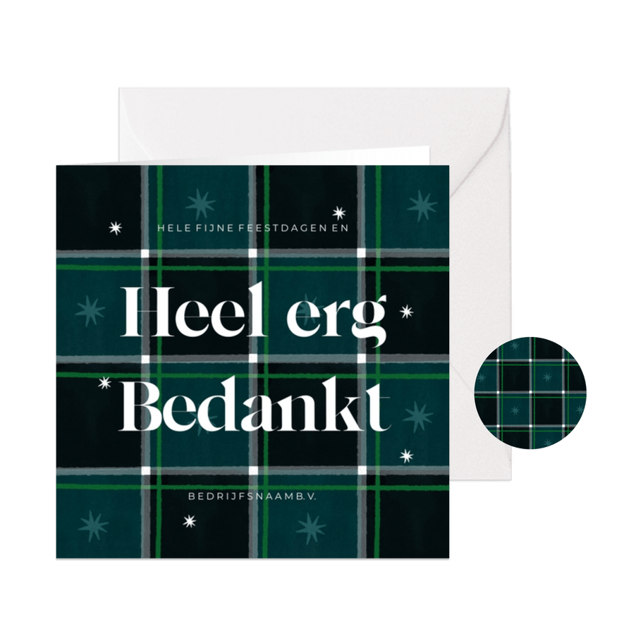 Zakelijke kerstkaart heel erg bedankt groen ruitjes - Kaartimpressie