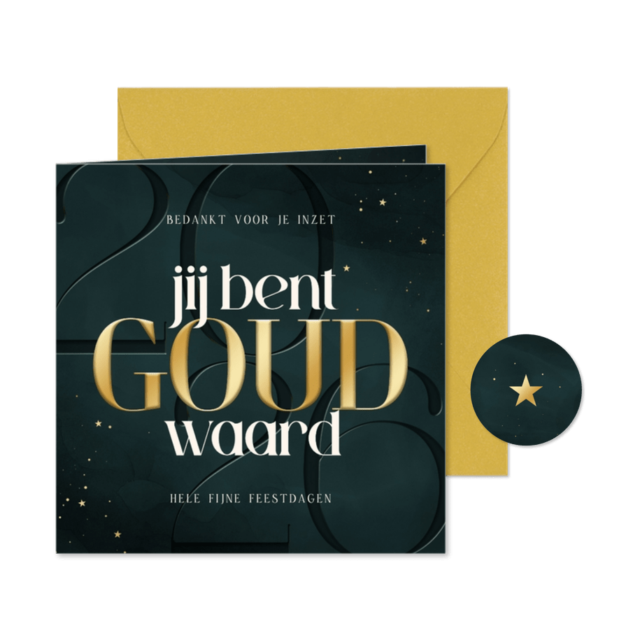 Zakelijke kerstkaart jij bent goud waard bedankt - Kaartimpressie