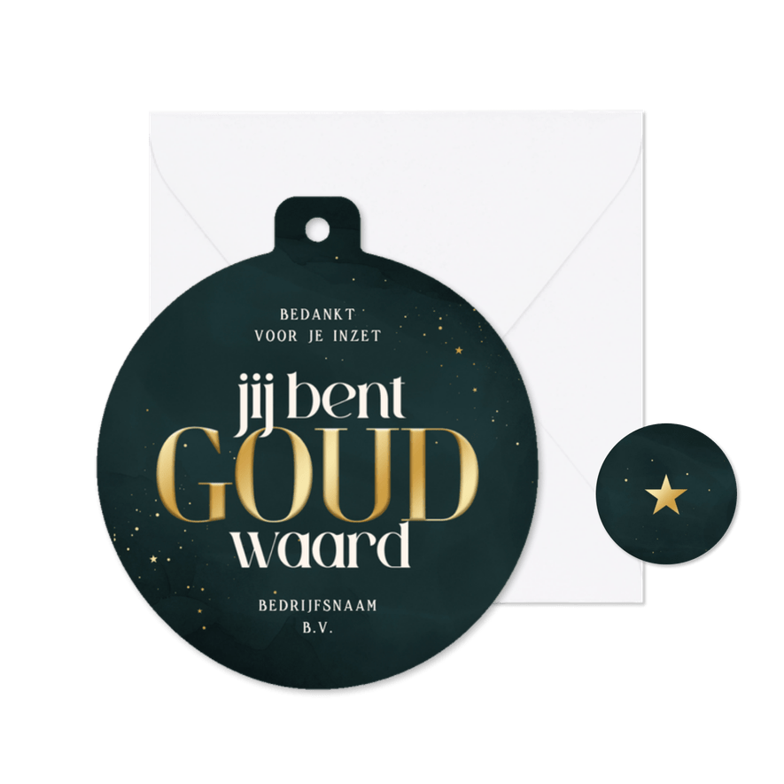 Zakelijke kerstkaart kerstbal je bent goud waard teal goud - Kaartimpressie