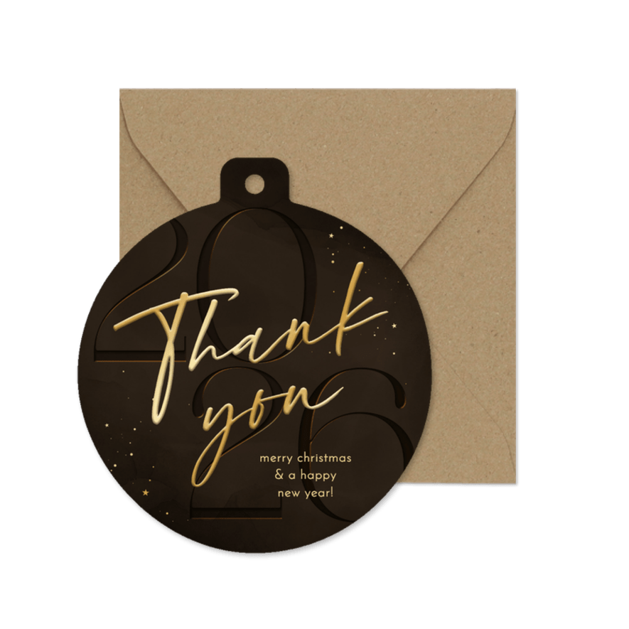 Zakelijke kerstkaart kerstbal stijlvol thank you 2026 bruin - Kaartimpressie
