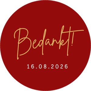 Ronde sticker met tekst bedankt en datum van bijv. de trouwdag of eigen tekst, geheel aanpasbaar.